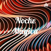 Podcast Noche Mágica