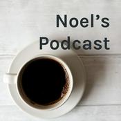 Podcast Noel's Podcast