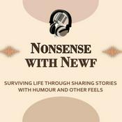 Podcast Nonsense with Newf