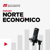 Podcast Norte Económico