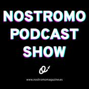 Podcast NOSTROMO PODCAST SHOW