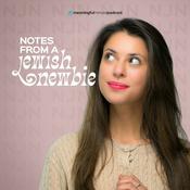 Podcast Notes From a Jewish Newbie With Adina Shoshana