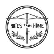 Podcast Notes From Home