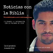 Podcast Noticias con la Biblia