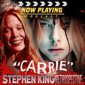 Podcast Now Playing Presents:  The Stephen King Carrie Retrospective Series