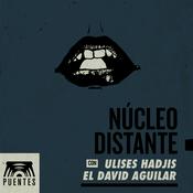 Podcast Núcleo Distante