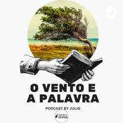 Podcast O Vento E A Palavra