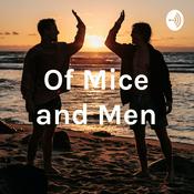 Podcast Of Mice and Men