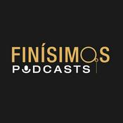Podcast FINÍSIMOS