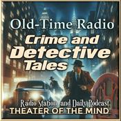 Podcast Old Time Radio Crime & Detectives
