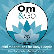 Podcast Om & Go Guided Meditation Podcast