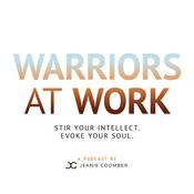 Podcast Warriors at Work