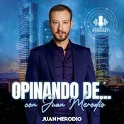 Podcast Opinando de…
