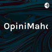 Podcast #OpiniMahdi