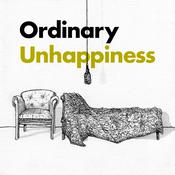 Podcast Ordinary Unhappiness