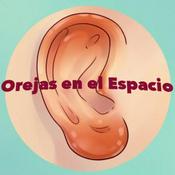 Podcast Orejas en el Espacio