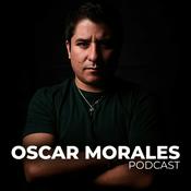 Podcast Oscar Morales Podcast