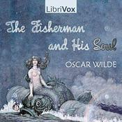 Podcast Oscar Wilde, The Fisherman and His Soul (Version 2)