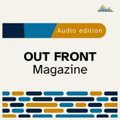 Podcast OUT FRONT Magazine