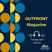 Podcast OUT FRONT Magazine