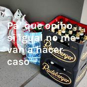 Podcast Pa' qué opino si igual no me van a hacer caso