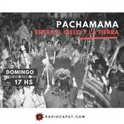 Podcast Pachamama, entre el cielo y la tierra