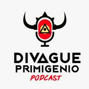 Podcast El Divague Primigenio