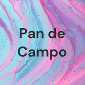 Podcast Pan de Campo