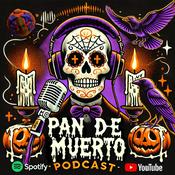Podcast PAN DE MUERTO PODCAST
