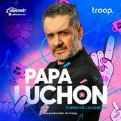 Podcast Papá luchón