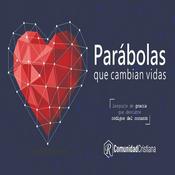 Podcast ¡Parábolas que cambian vidas!