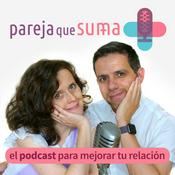 Podcast Pareja que suma