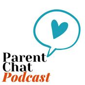 Podcast Parent Chat