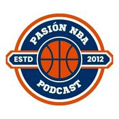 Podcast Pasión NBA