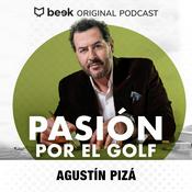 Podcast Pasión por el golf por Agustín Pizá