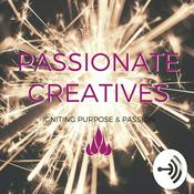 Podcast Passionate Creatives