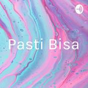 Podcast Pasti Bisa