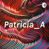 Podcast Patricia_A