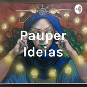 Podcast Pauper Ideias