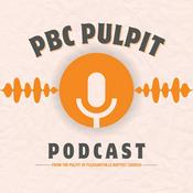 Podcast PBC Pulpit
