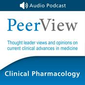 Podcast PeerView Clinical Pharmacology CME/CNE/CPE Audio Podcast