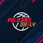 Podcast Pelicans Daily Podcast | New Orleans Pelicans Daily Podcast