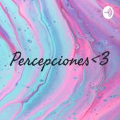 Podcast Percepciones<3