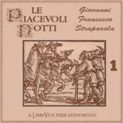 Podcast Piacevoli Notti, Libro 1, Le by Giovanni Francesco Straparola (1480 - 1557)