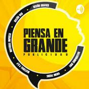 Podcast piensa en grande