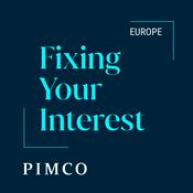 Podcast PIMCO Fixing Your Interest