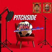 Podcast Pitchside Chat with Marcus and Mario