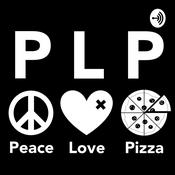 Podcast Peace Love & Pizza