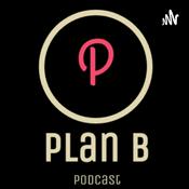Podcast Plan B Podcast