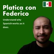 Podcast Platica Con Federico